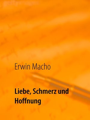 cover image of Liebe, Schmerz und Hoffnung